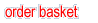 view order basket
